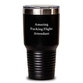 Funny Flight Attendant Tumbler Gifts from Friends, Coworkers, or Family for Birthday - Amazing F--king Flight Attendant Mug, 20oz or 30oz Vacuum-Insulated Stainless Steel Powder Coating - Main